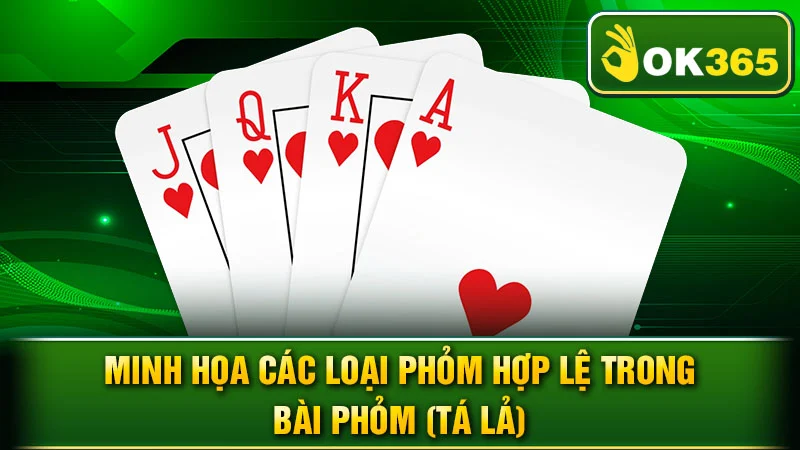 Minh họa các loại phỏm hợp lệ trong bài Phỏm (Tá Lả).